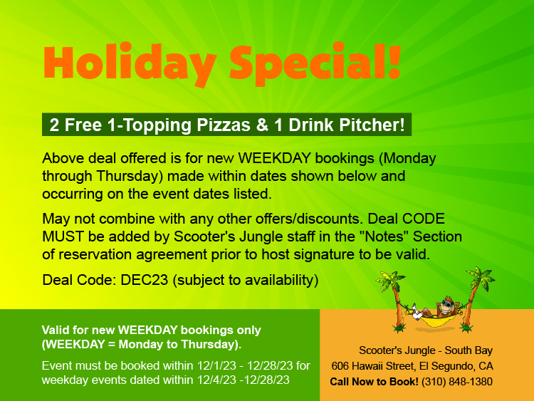 Holiday Special Weekday Deal! El Segundo